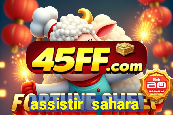 assistir sahara (2005 dublado online)